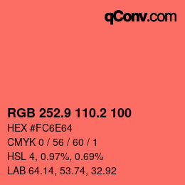 カラーコード: RGB 252.9 110.2 100 | qconv.com