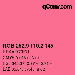 カラーコード: RGB 252.9 110.2 145 | qconv.com