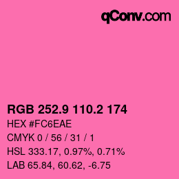 カラーコード: RGB 252.9 110.2 174 | qconv.com