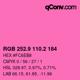 カラーコード: RGB 252.9 110.2 184 | qconv.com