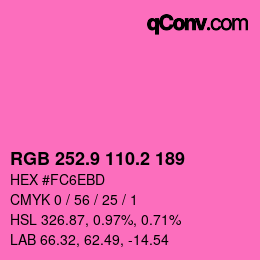 カラーコード: RGB 252.9 110.2 189 | qconv.com