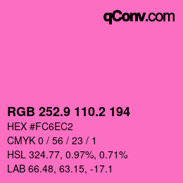 カラーコード: RGB 252.9 110.2 194 | qconv.com