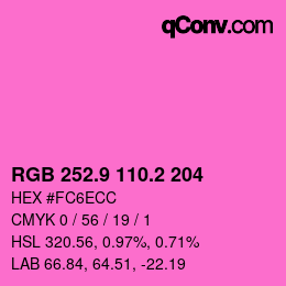 カラーコード: RGB 252.9 110.2 204 | qconv.com