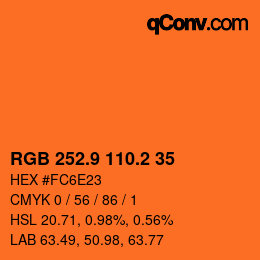 カラーコード: RGB 252.9 110.2 35 | qconv.com