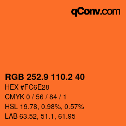 カラーコード: RGB 252.9 110.2 40 | qconv.com