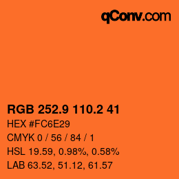 カラーコード: RGB 252.9 110.2 41 | qconv.com