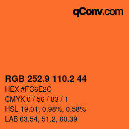 カラーコード: RGB 252.9 110.2 44 | qconv.com