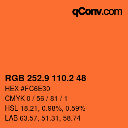 カラーコード: RGB 252.9 110.2 48 | qconv.com