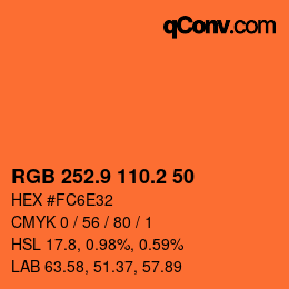 カラーコード: RGB 252.9 110.2 50 | qconv.com