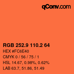 カラーコード: RGB 252.9 110.2 64 | qconv.com