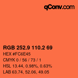 カラーコード: RGB 252.9 110.2 69 | qconv.com