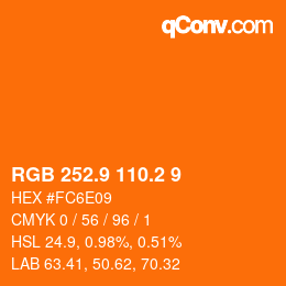 Color code: RGB 252.9 110.2 9 | qconv.com