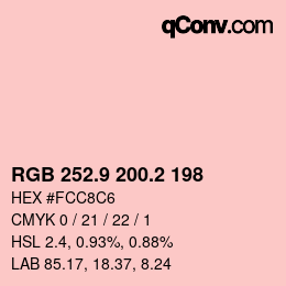 カラーコード: RGB 252.9 200.2 198 | qconv.com
