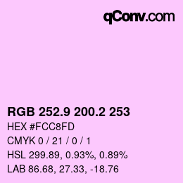 カラーコード: RGB 252.9 200.2 253 | qconv.com
