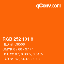 カラーコード: RGB 252 101 8 | qconv.com