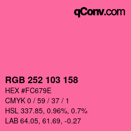 カラーコード: RGB 252 103 158 | qconv.com