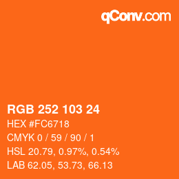 カラーコード: RGB 252 103 24 | qconv.com
