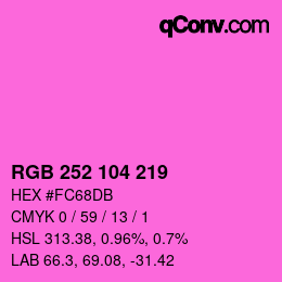 Color code: RGB 252 104 219 | qconv.com