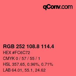 カラーコード: RGB 252 108.8 114.4 | qconv.com