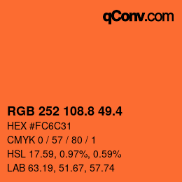 カラーコード: RGB 252 108.8 49.4 | qconv.com