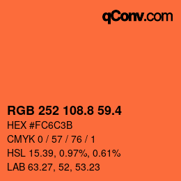カラーコード: RGB 252 108.8 59.4 | qconv.com