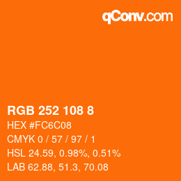 カラーコード: RGB 252 108 8 | qconv.com