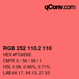 カラーコード: RGB 252 110.2 110 | qconv.com