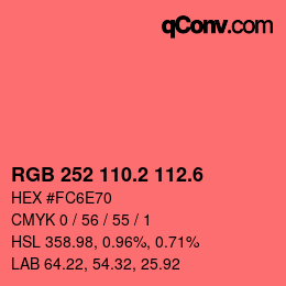 カラーコード: RGB 252 110.2 112.6 | qconv.com