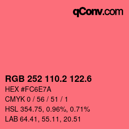 カラーコード: RGB 252 110.2 122.6 | qconv.com