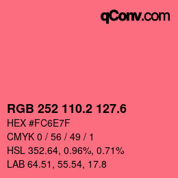 カラーコード: RGB 252 110.2 127.6 | qconv.com