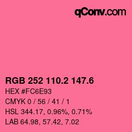カラーコード: RGB 252 110.2 147.6 | qconv.com