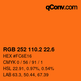 カラーコード: RGB 252 110.2 22.6 | qconv.com