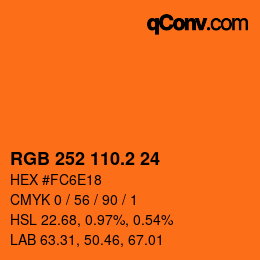 カラーコード: RGB 252 110.2 24 | qconv.com