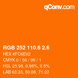 カラーコード: RGB 252 110.6 2.6 | qconv.com