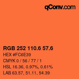 カラーコード: RGB 252 110.6 57.6 | qconv.com