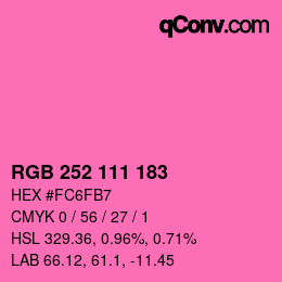 カラーコード: RGB 252 111 183 | qconv.com