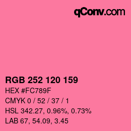 カラーコード: RGB 252 120 159 | qconv.com
