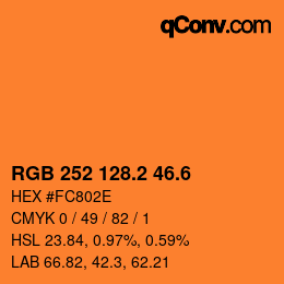 カラーコード: RGB 252 128.2 46.6 | qconv.com