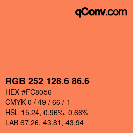 カラーコード: RGB 252 128.6 86.6 | qconv.com