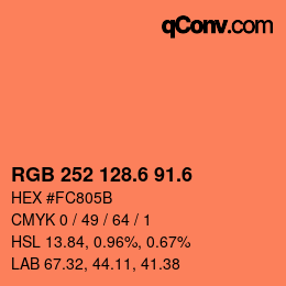 カラーコード: RGB 252 128.6 91.6 | qconv.com