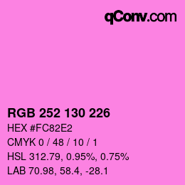 颜色代码: RGB 252 130 226 | qconv.com