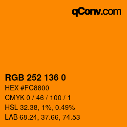 カラーコード: RGB 252 136 0 | qconv.com