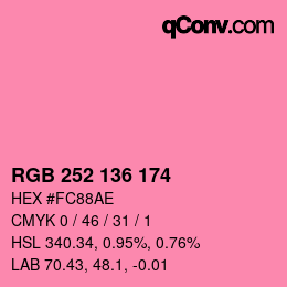 Color code: RGB 252 136 174 | qconv.com