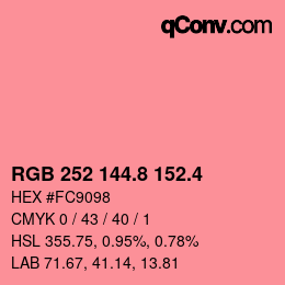 カラーコード: RGB 252 144.8 152.4 | qconv.com