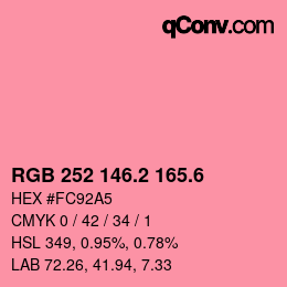 カラーコード: RGB 252 146.2 165.6 | qconv.com