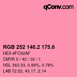 カラーコード: RGB 252 146.2 175.6 | qconv.com