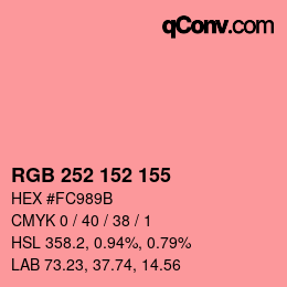 Color code: RGB 252 152 155 | qconv.com