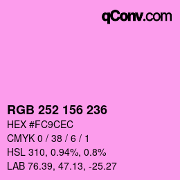 カラーコード: RGB 252 156 236 | qconv.com
