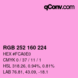 Color code: RGB 252 160 224 | qconv.com
