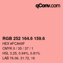 カラーコード: RGB 252 164.6 159.6 | qconv.com